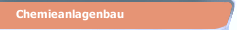 Chemieanlagenbau