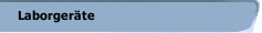 Laborger&auml;te